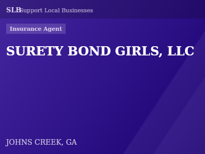 SURETY BOND GIRLS, LLC — Insurance Agent in JOHNS CREEK, GA