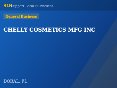 CHELLY COSMETICS MFG INC — General Business in DORAL, FL