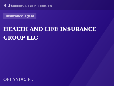 HEALTH AND LIFE INSURANCE GROUP LLC — Insurance Agent in ORLANDO, FL