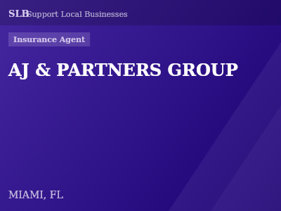 AJ & PARTNERS GROUP — Insurance Agent in MIAMI, FL
