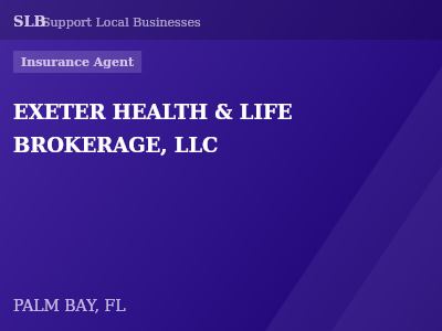 EXETER HEALTH & LIFE BROKERAGE, LLC — Insurance Agent in PALM BAY, FL