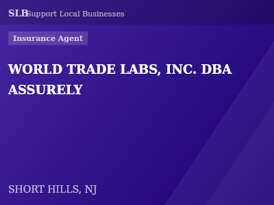 WORLD TRADE LABS, INC. DBA ASSURELY — Insurance Agent in SHORT HILLS, NJ