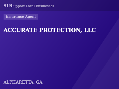 ACCURATE PROTECTION, LLC — Insurance Agent in ALPHARETTA, GA