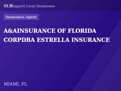 A&AINSURANCE OF FLORIDA CORPDBA ESTRELLA INSURANCE — Insurance Agent in MIAMI, FL