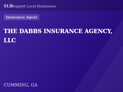 THE DABBS INSURANCE AGENCY, LLC — Insurance Agent in CUMMING, GA
