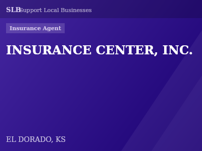 INSURANCE CENTER, INC. — Insurance Agent in EL DORADO, KS