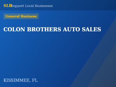 COLON BROTHERS AUTO SALES — General Business in KISSIMMEE, FL