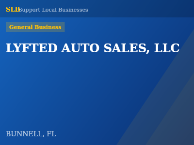LYFTED AUTO SALES, LLC — General Business in BUNNELL, FL