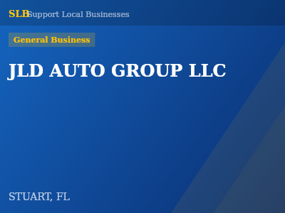 JLD AUTO GROUP LLC — General Business in STUART, FL
