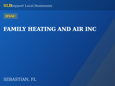 FAMILY HEATING AND AIR INC — HVAC in SEBASTIAN, FL