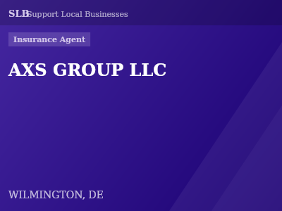 AXS GROUP LLC — Insurance Agent in WILMINGTON, DE