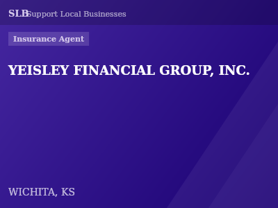 YEISLEY FINANCIAL GROUP, INC. — Insurance Agent in WICHITA, KS