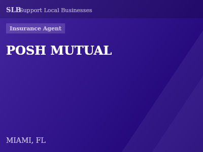 POSH MUTUAL — Insurance Agent in MIAMI, FL