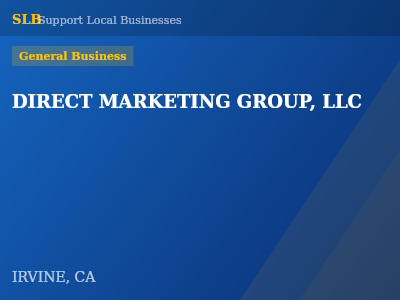 DIRECT MARKETING GROUP, LLC — General Business in IRVINE, CA