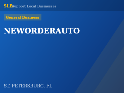 NEWORDERAUTO — General Business in ST. PETERSBURG, FL