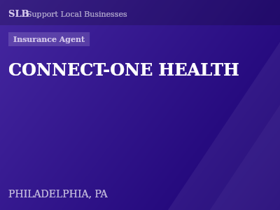 CONNECT-ONE HEALTH — Insurance Agent in PHILADELPHIA, PA