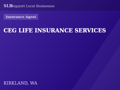CEG LIFE INSURANCE SERVICES — Insurance Agent in KIRKLAND, WA
