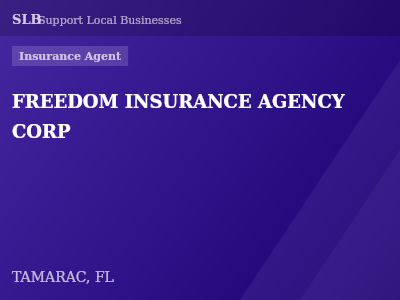 FREEDOM INSURANCE AGENCY CORP — Insurance Agent in TAMARAC, FL