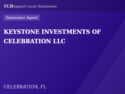 KEYSTONE INVESTMENTS OF CELEBRATION LLC — Insurance Agent in CELEBRATION, FL