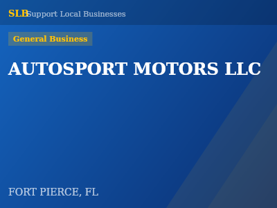 AUTOSPORT MOTORS LLC — General Business in FORT PIERCE, FL