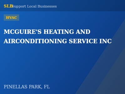 MCGUIRE'S HEATING AND AIRCONDITIONING SERVICE INC — HVAC in PINELLAS PARK, FL