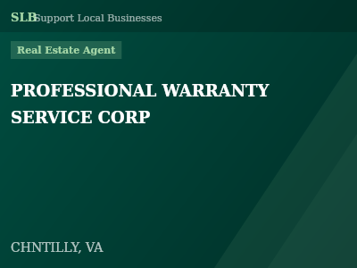 PROFESSIONAL WARRANTY SERVICE CORP — Real Estate Agent in CHNTILLY, VA