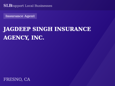 JAGDEEP SINGH INSURANCE AGENCY, INC. — Insurance Agent in FRESNO, CA