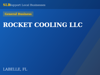 ROCKET COOLING LLC — General Business in LABELLE, FL