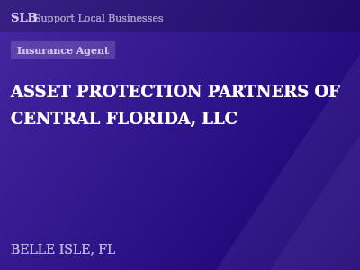 ASSET PROTECTION PARTNERS OF CENTRAL FLORIDA, LLC — Insurance Agent in BELLE ISLE, FL