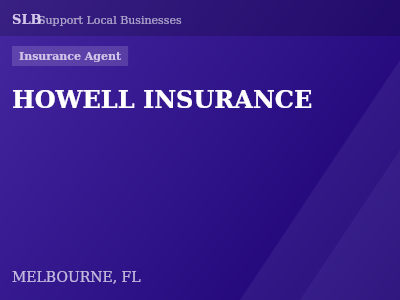 HOWELL INSURANCE — Insurance Agent in MELBOURNE, FL