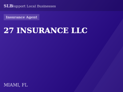 27 INSURANCE LLC — Insurance Agent in MIAMI, FL
