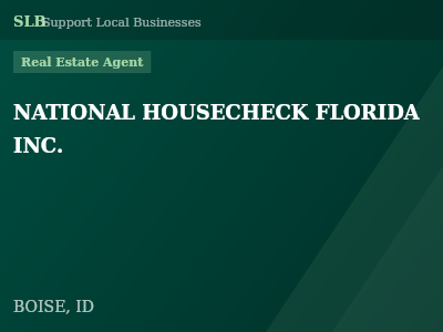 NATIONAL HOUSECHECK FLORIDA INC. — Real Estate Agent in BOISE, ID