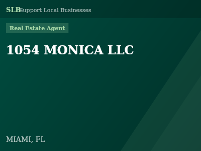 1054 MONICA LLC — Real Estate Agent in MIAMI, FL