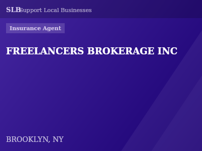 FREELANCERS BROKERAGE INC — Insurance Agent in BROOKLYN, NY