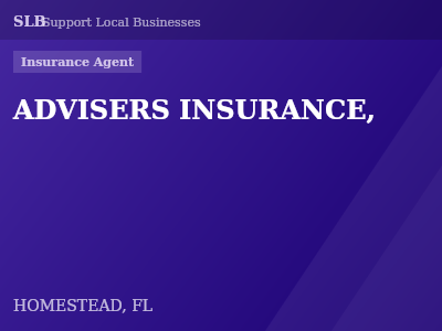 ADVISERS INSURANCE, — Insurance Agent in HOMESTEAD, FL
