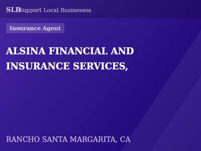 ALSINA FINANCIAL AND INSURANCE SERVICES, — Insurance Agent in RANCHO SANTA MARGARITA, CA