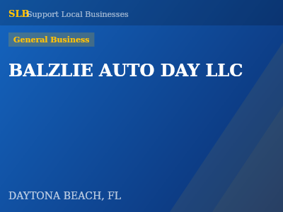 BALZLIE AUTO DAY LLC — General Business in DAYTONA BEACH, FL