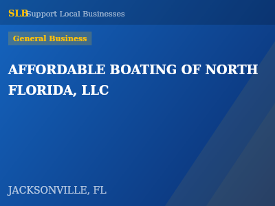 AFFORDABLE BOATING OF NORTH FLORIDA, LLC — General Business in JACKSONVILLE, FL