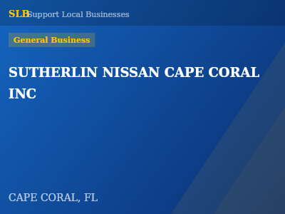 SUTHERLIN NISSAN CAPE CORAL INC — General Business in CAPE CORAL, FL
