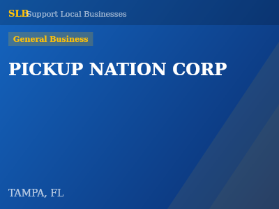 PICKUP NATION CORP — General Business in TAMPA, FL
