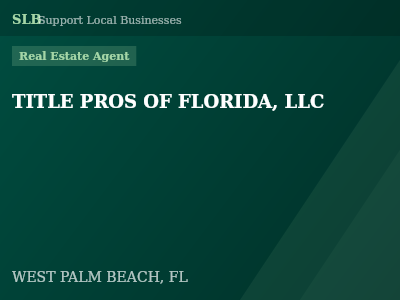 TITLE PROS OF FLORIDA, LLC — Real Estate Agent in WEST PALM BEACH, FL