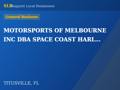 MOTORSPORTS OF MELBOURNE INC DBA SPACE COAST HARLEY-DAVIDSON DBA MIRACLE CITY HARLEY-DAVIDSON — General Business in TITUSVILLE, FL