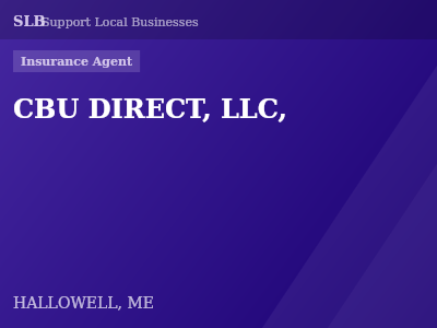 CBU DIRECT, LLC, — Insurance Agent in HALLOWELL, ME