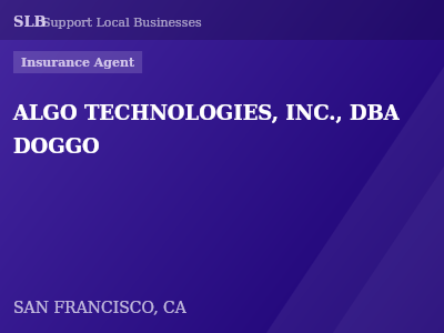 ALGO TECHNOLOGIES, INC., DBA DOGGO — Insurance Agent in SAN FRANCISCO, CA