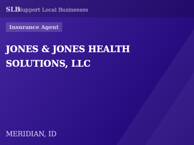 JONES & JONES HEALTH SOLUTIONS, LLC — Insurance Agent in MERIDIAN, ID