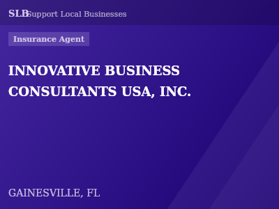 INNOVATIVE BUSINESS CONSULTANTS USA, INC. — Insurance Agent in GAINESVILLE, FL