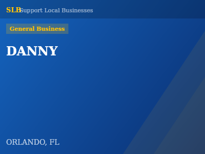 DANNY — General Business in ORLANDO, FL