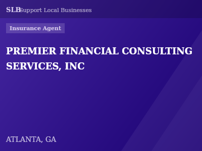 PREMIER FINANCIAL CONSULTING SERVICES, INC — Insurance Agent in ATLANTA, GA