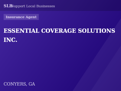 ESSENTIAL COVERAGE SOLUTIONS INC. — Insurance Agent in CONYERS, GA