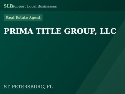 PRIMA TITLE GROUP, LLC — Real Estate Agent in ST. PETERSBURG, FL